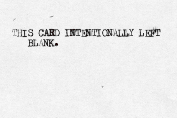 THIS CARD INTENTIONALLY LEFT BLANK