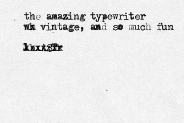 the amazing typewriter wh xx vintage, and so much fun lbxASTr xxxxxxx