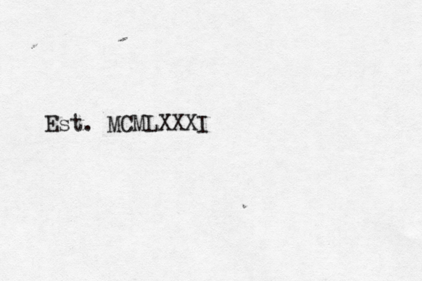 MCMLXXXI Est.