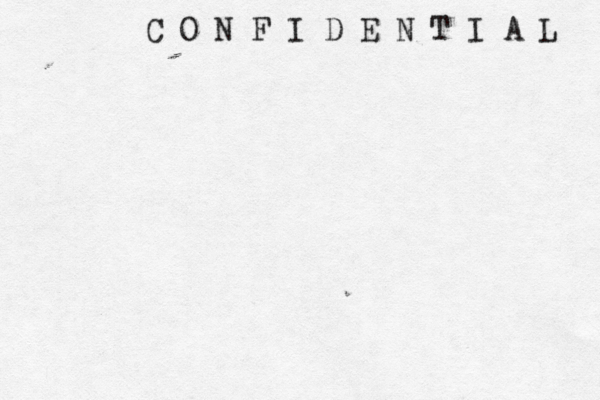 C O N F I D E N T I A L
