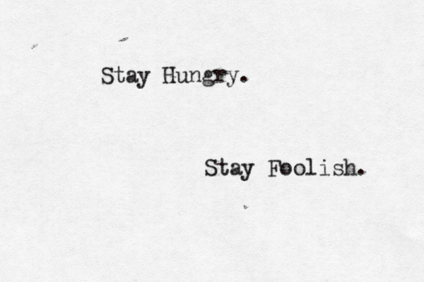 Stay Gu H ngry. Stay Foolish.