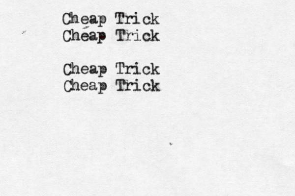 Cheap Trick Cheap Trick Cheap Trick Cheap Tric