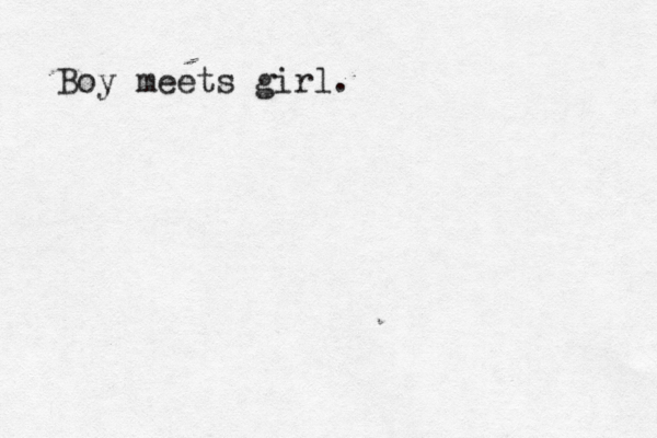 Boy meets girl