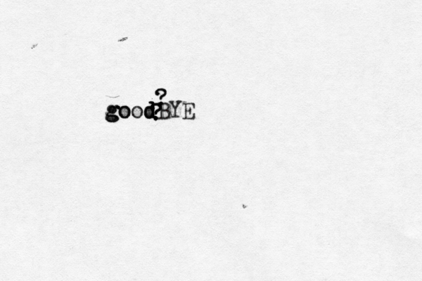 good g go d dBYE ? ? ? ? ? ?
