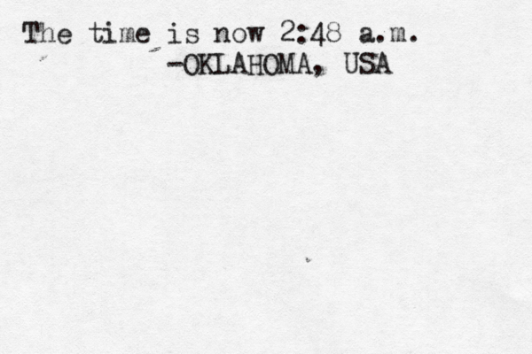 The time is now 2:48 a.m. -OKLAHOMA, US