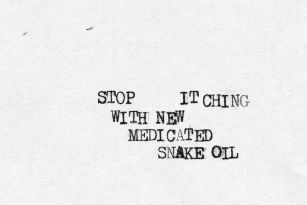 STOP I CHING WITH NEW MEDICATED SNAKE OI