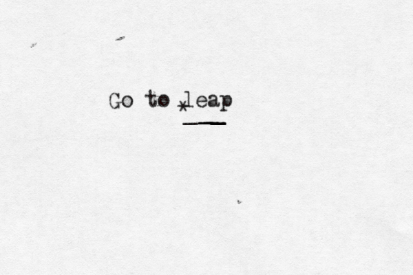 Go to leap *^^ _____