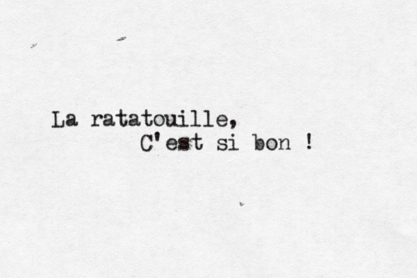 La ratatouille, C'est si bon !