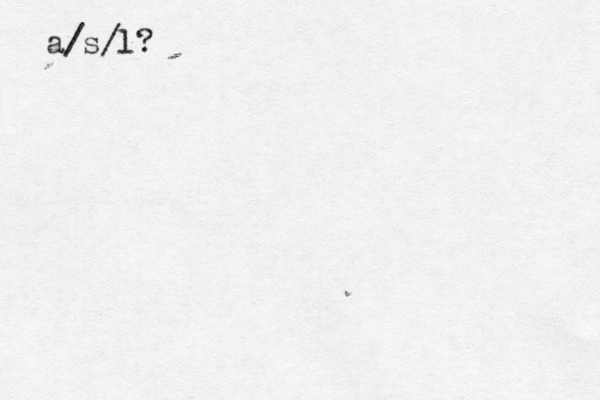 a/s/l?