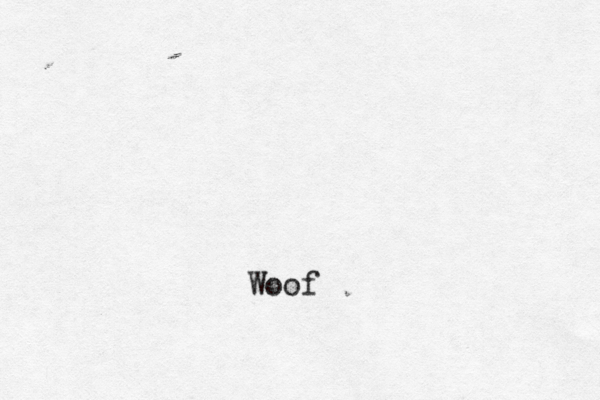 Woof