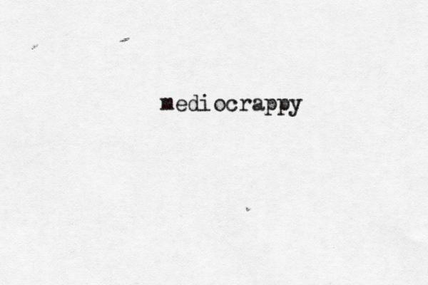 mediocrapp