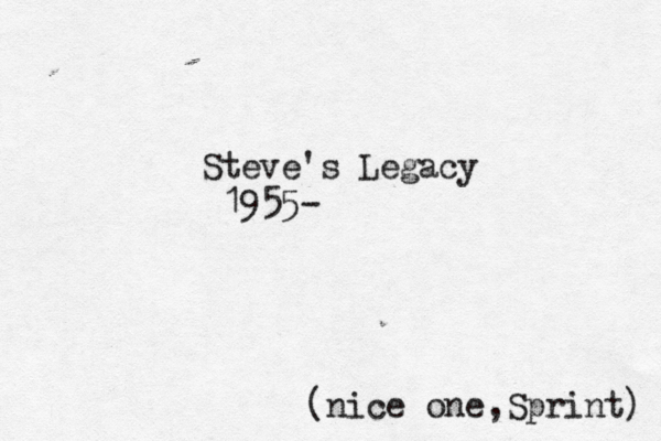 Steve's Legacy 1955- (nice one,Sprint)
