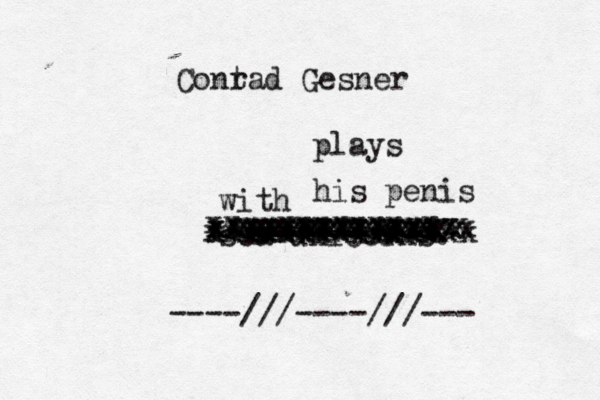 Cont rad Gesner plays with sea unicorns. ----///----///- xxxxxxxxxxxxx xxxxxxxxxxxxx xxxxxxxxxxxxxxx xxxxxxxxxxxxxxx xxxxxxxxxxxxx xxxxxxxxxxxxx xxxxxxxxxxxxxx xxxxxxxxxxxxxx his penis