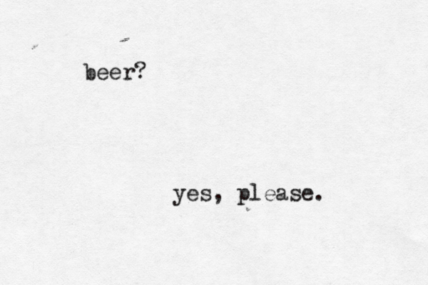 beer? yes, please