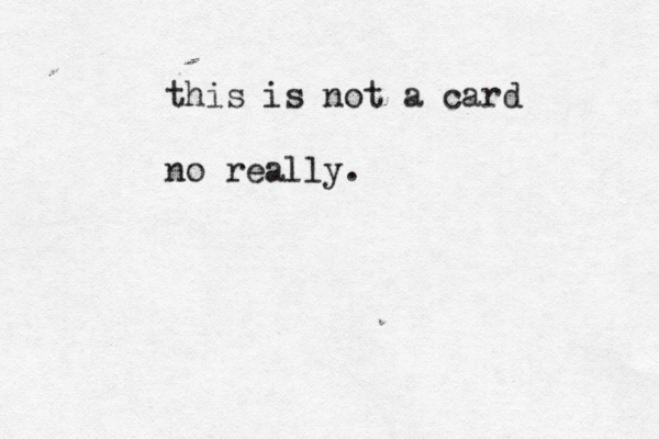 this is not a card no really 
