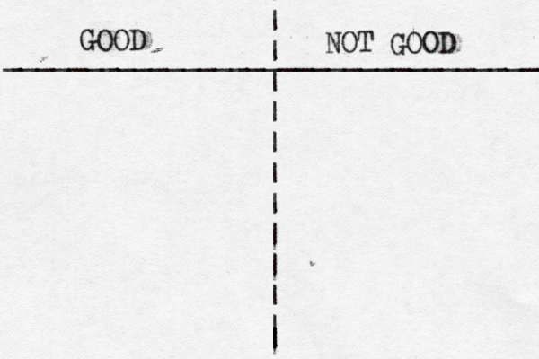 | | | | | | | | | | | | | | __________________________________ GOOD NOT GOOD