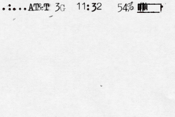.:...AT&T 3G 11:32 54% ____ ____ |||||||||||||| .