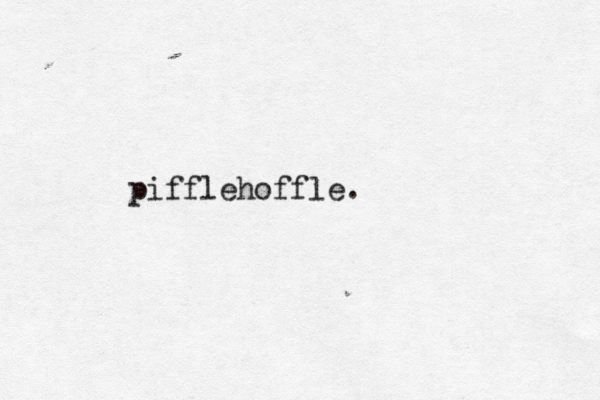 pifflehoffle .