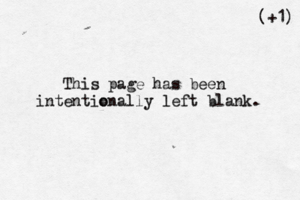 This page has been intentionally o left blank (+1)