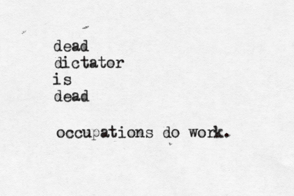 dead dictator is de occupations do work 
