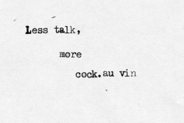 l L Less talk, mo co au vi