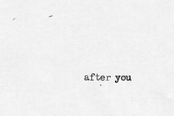 after you