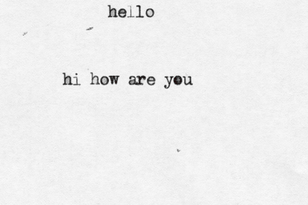 hel hi how are you