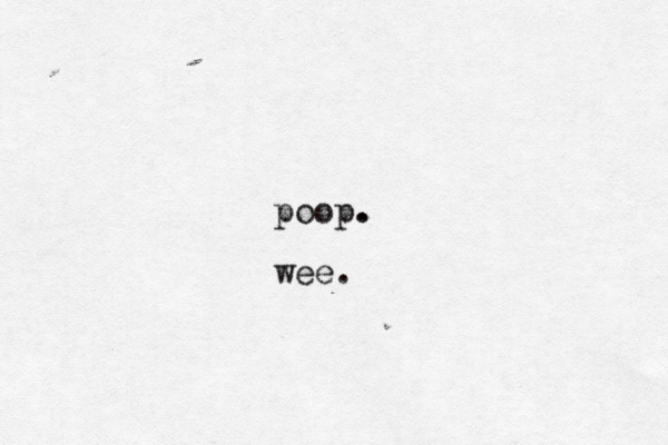 poop. wee.
