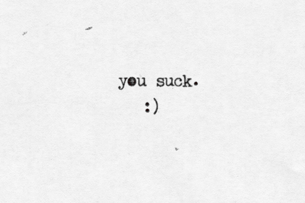 you suck. :)