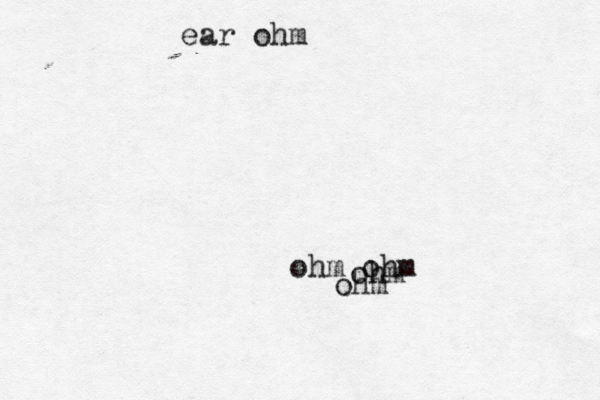 ohm ohm ohm ohm ear ohm