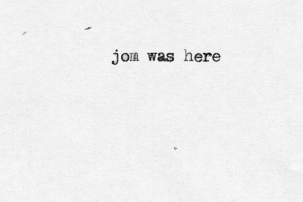jom was here