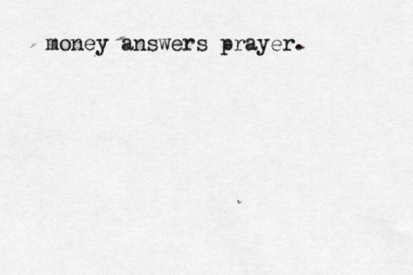 money answers prayer