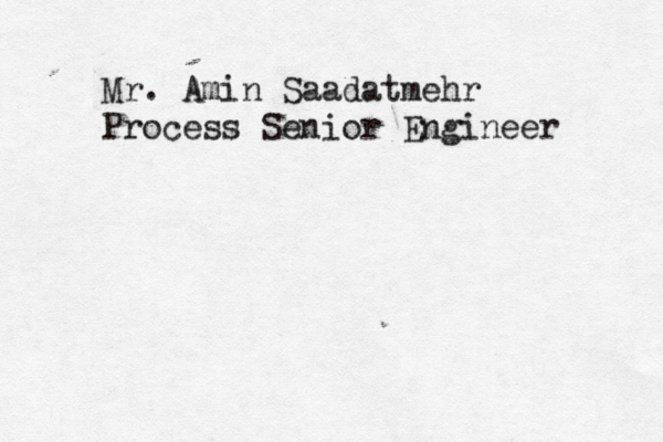 Mr. Amin Saadatmehr Process Senior Engineer