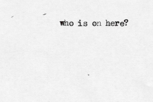 who is on here?