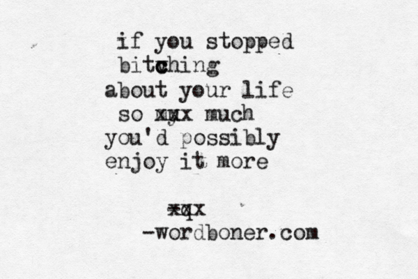if you stopped bitv ching c c about your life so my u xxx much you'd possibly enjoy it more -q xxx -wordboner.co