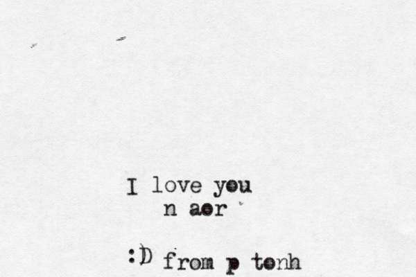 I love you n aor :) D from p tonh