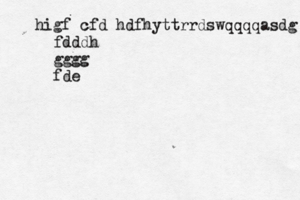 hi gf cfd hdfhyttrrdswqqqqasdg fdddh gggg fd