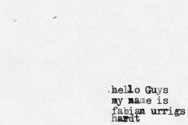 hello Guys my name is fabian urrigs hard