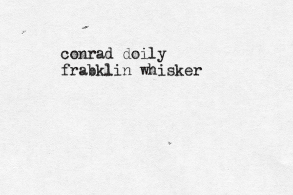 conrad doily frabklin whiske