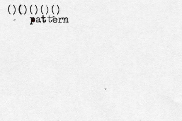 ()()()()() pattern