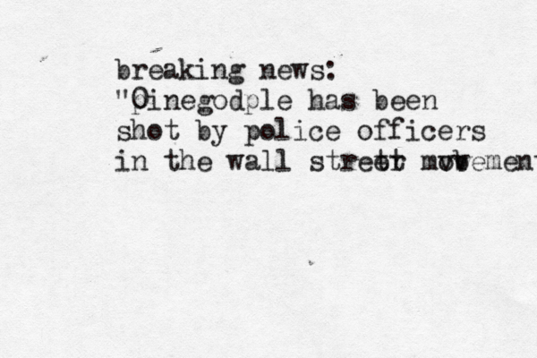 breaking news: "0 pinegodple has been shot by police officers in the wall stret er t mv ob vement