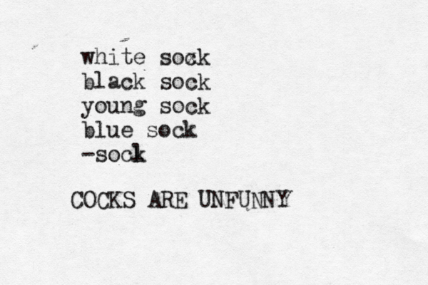 white soxk c black sock young sock blue sock -socl COCKS ARE UNFUNN