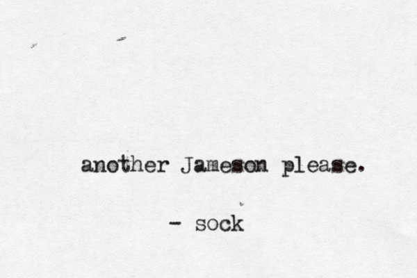another Jameson please - soc