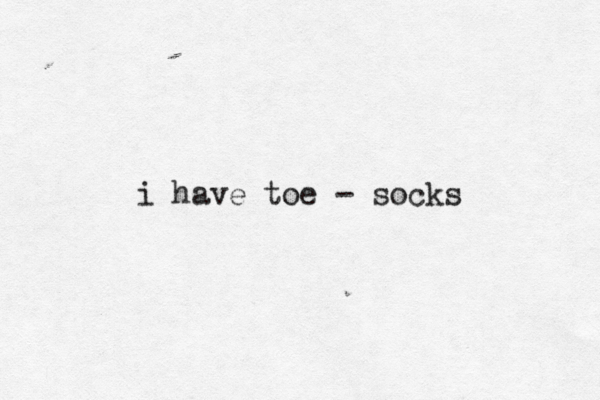 i have toe - socks