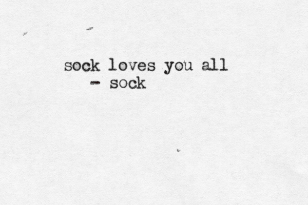 sock loves you all - soc
