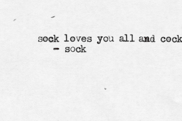 sock loves you all - so and cock