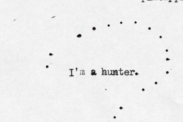 . ................I'm a hunter. pineapple