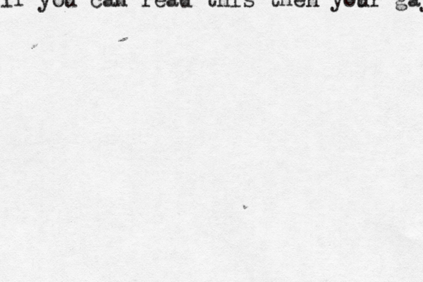if you can read this then yor ur gay