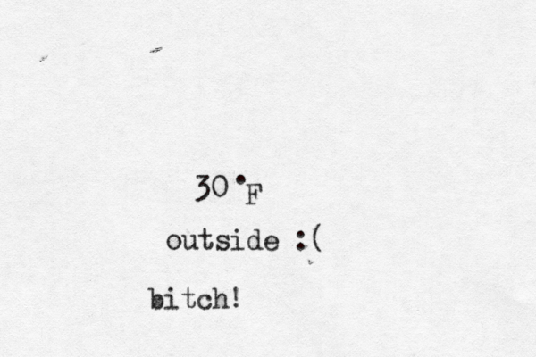 30• . F outside bitch