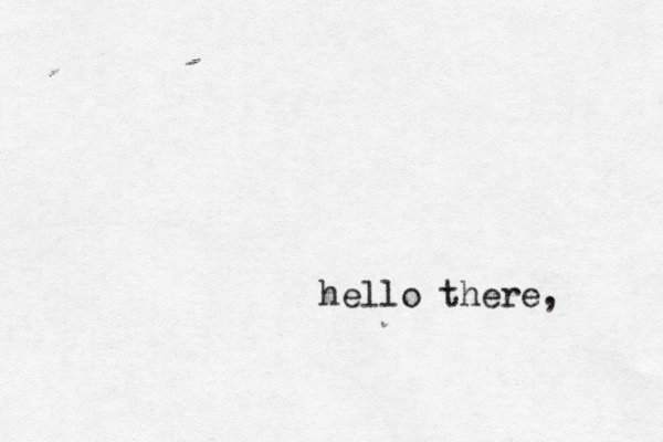 hello there,